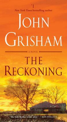 The Reckoning : A Novel                                                                                                                               <br><span class="capt-avtor"> By:Grisham, John                                     </span><br><span class="capt-pari"> Eur:8,11 Мкд:499</span>